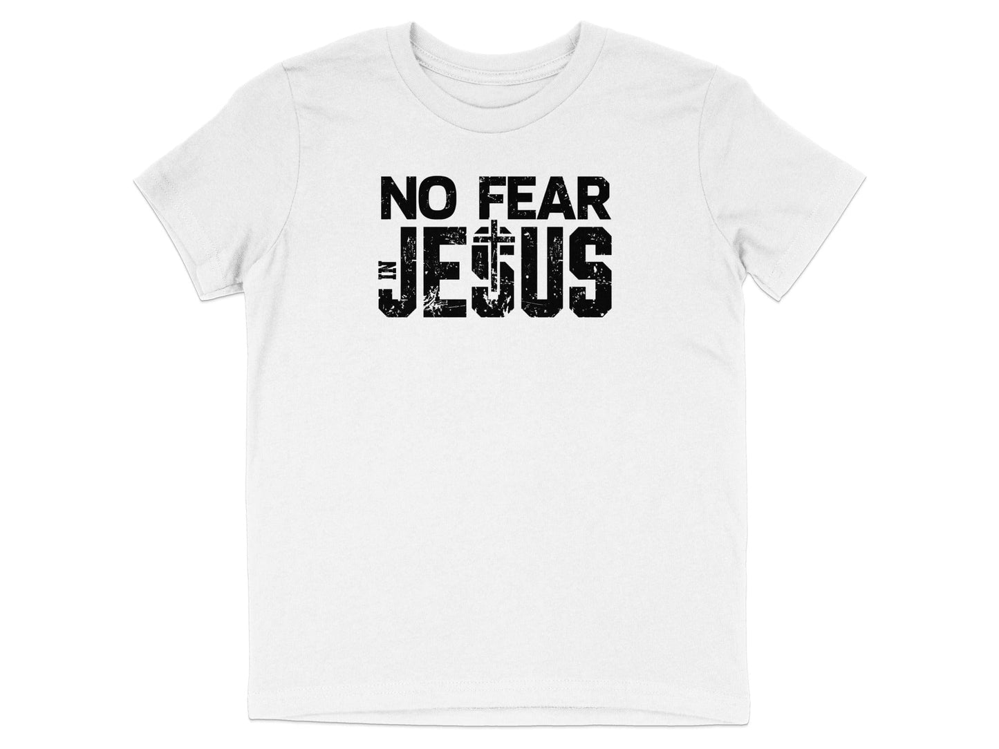 NO FEAR IN JESUS Motivational T-shirt
