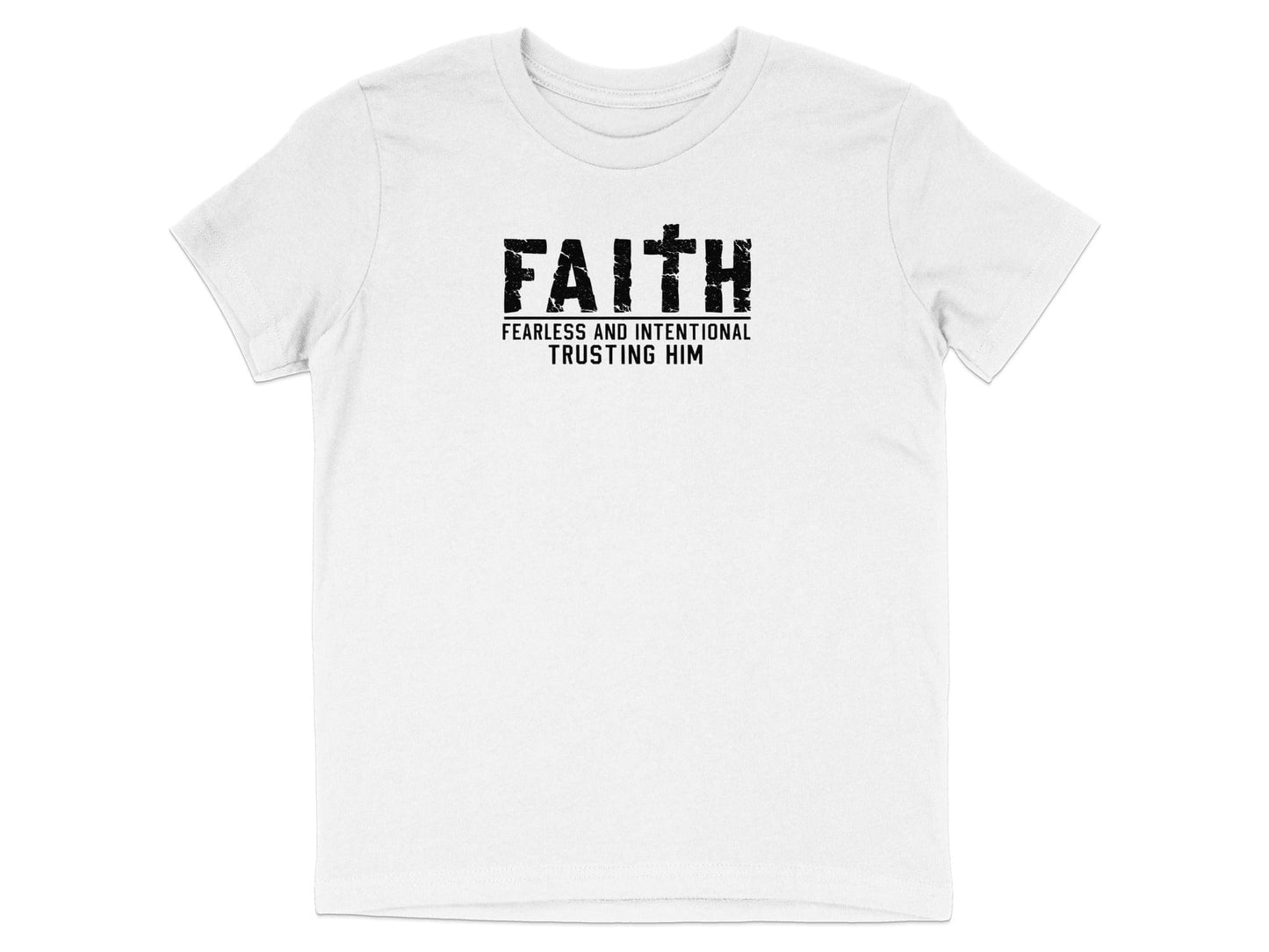FAITH Fearless And Intentional Trusting Him T-shirt