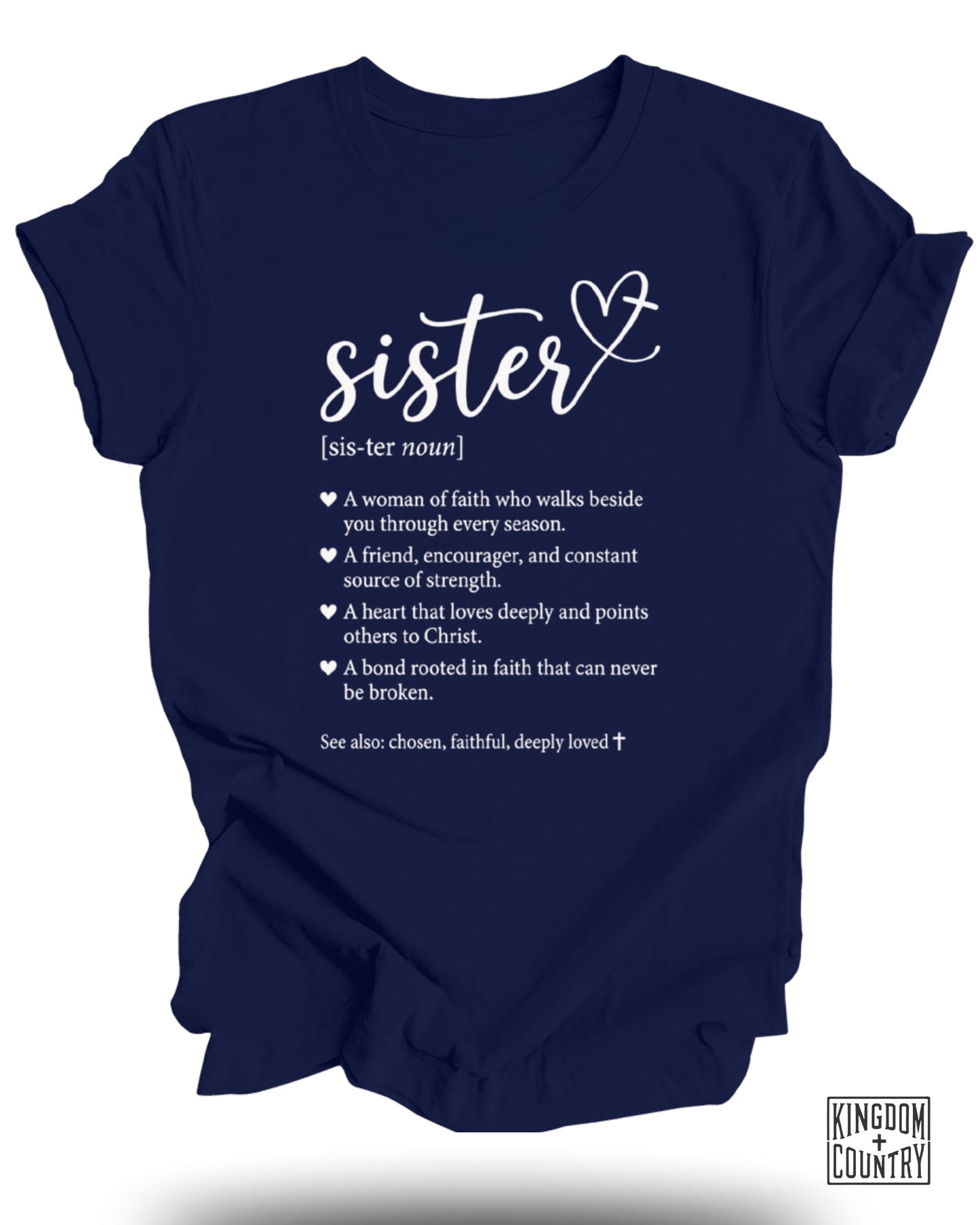 Navy t-shirt with "sister" and faith-based definition.