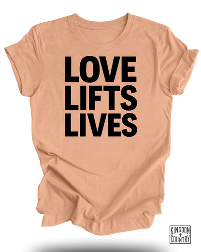 Love Lifts Lives Statement Graphic T-Shirt product type