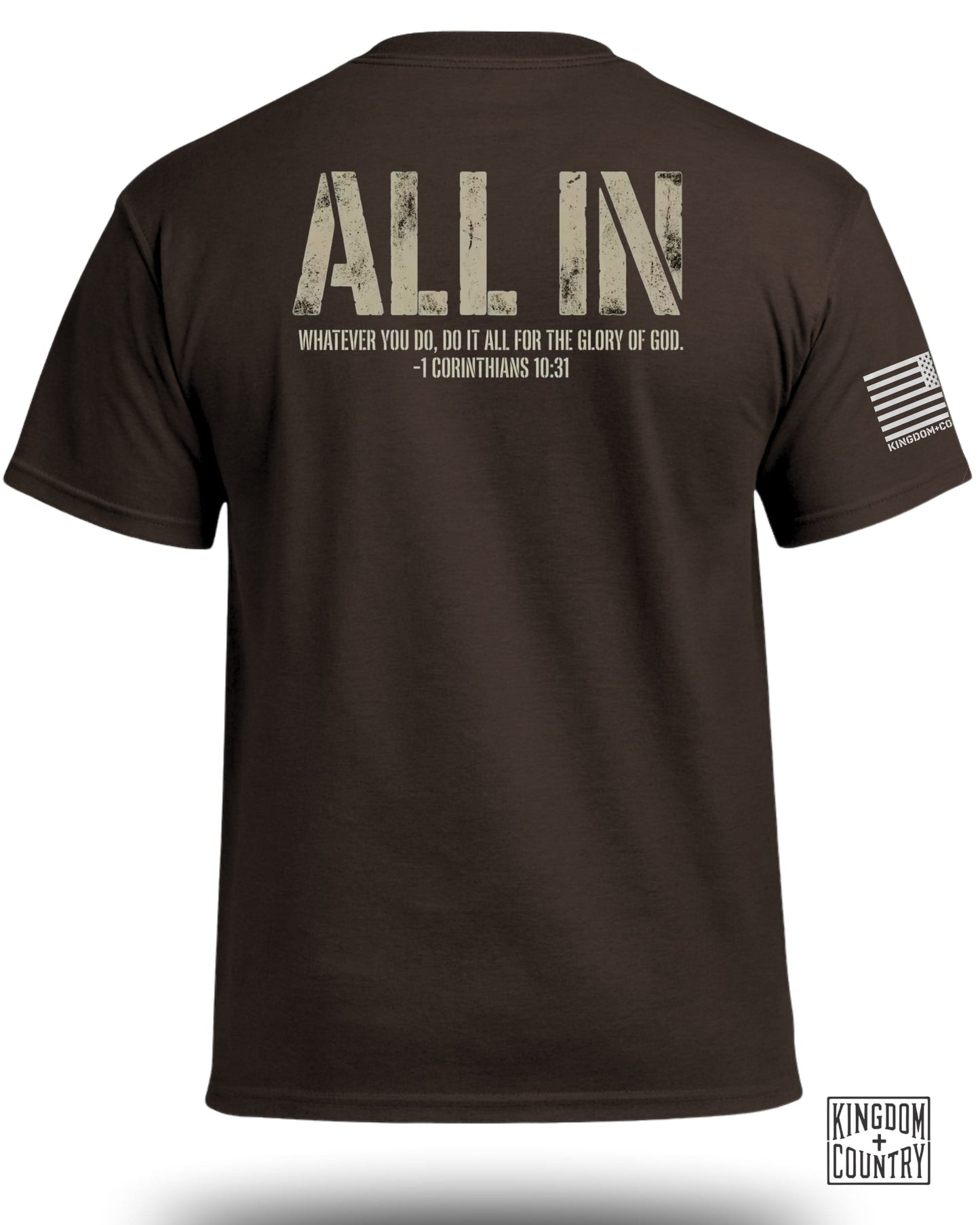 Brown t-shirt with "ALL IN" text and biblical quote, "KINGDOM COUNTRY" logo.