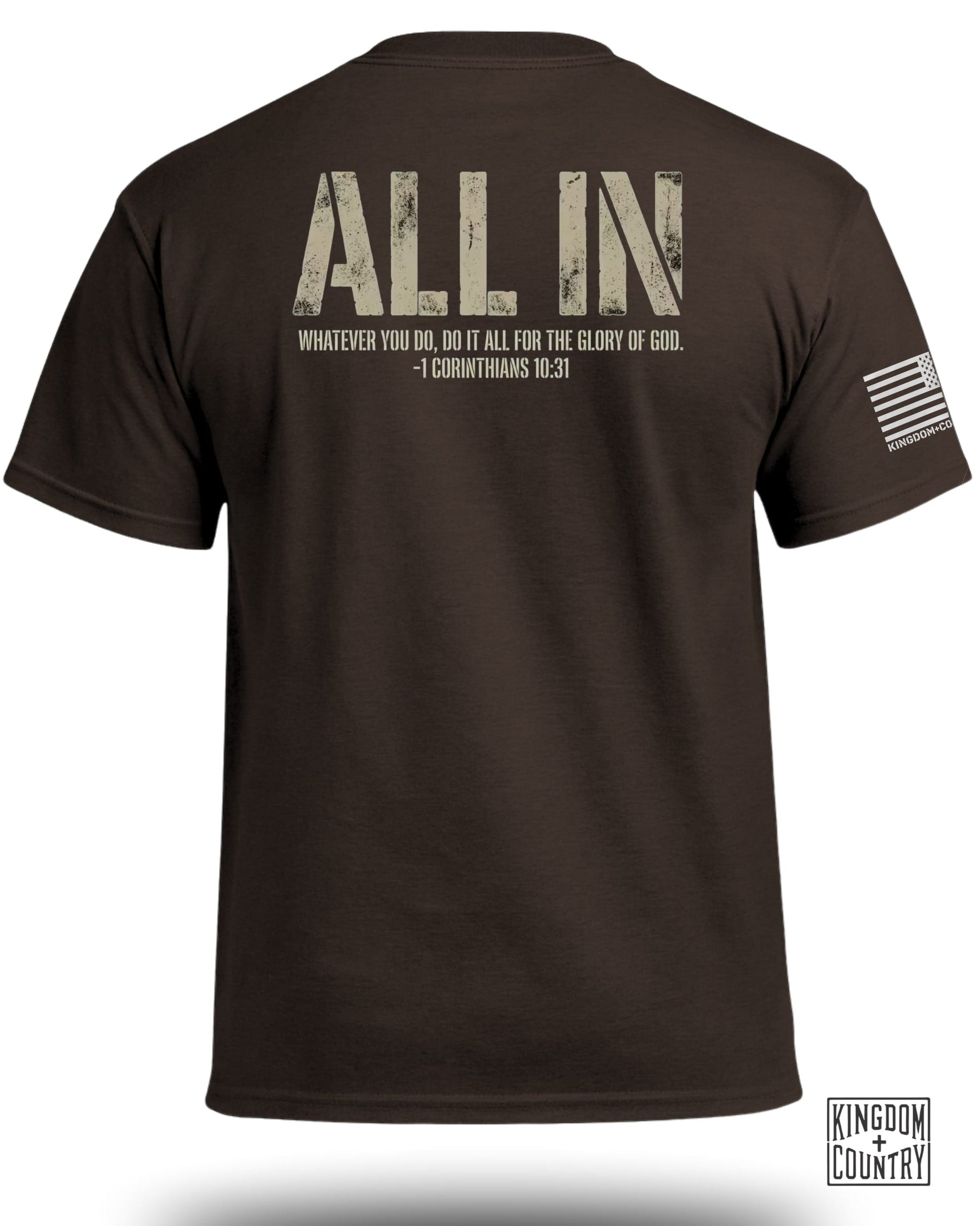 Brown t-shirt with "ALL IN" text and biblical quote, "KINGDOM COUNTRY" logo.