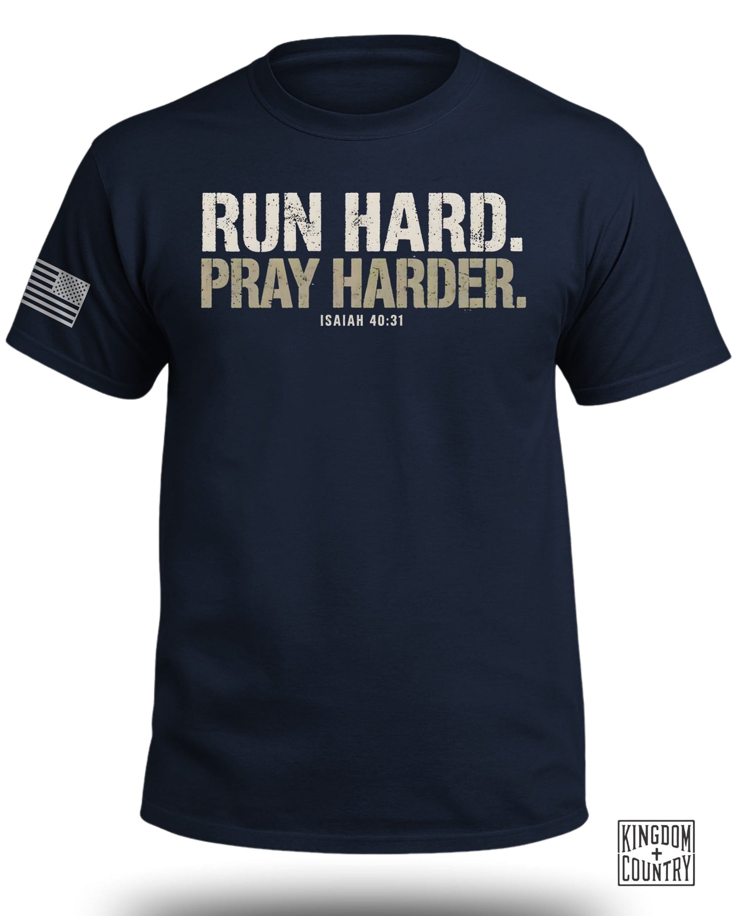 Run Hard Pray Harder Isaiah 40 31 Graphic Print Shirt