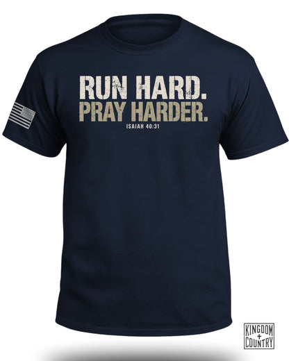 Run Hard Pray Harder Isaiah 40 31 Graphic Print Shirt