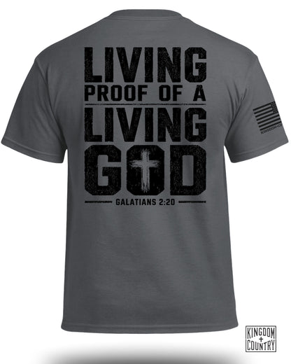 Grey t-shirt with black distressed text "LIVING PROOF OF A LIVING GOD" and "GALATIANS 2:20".