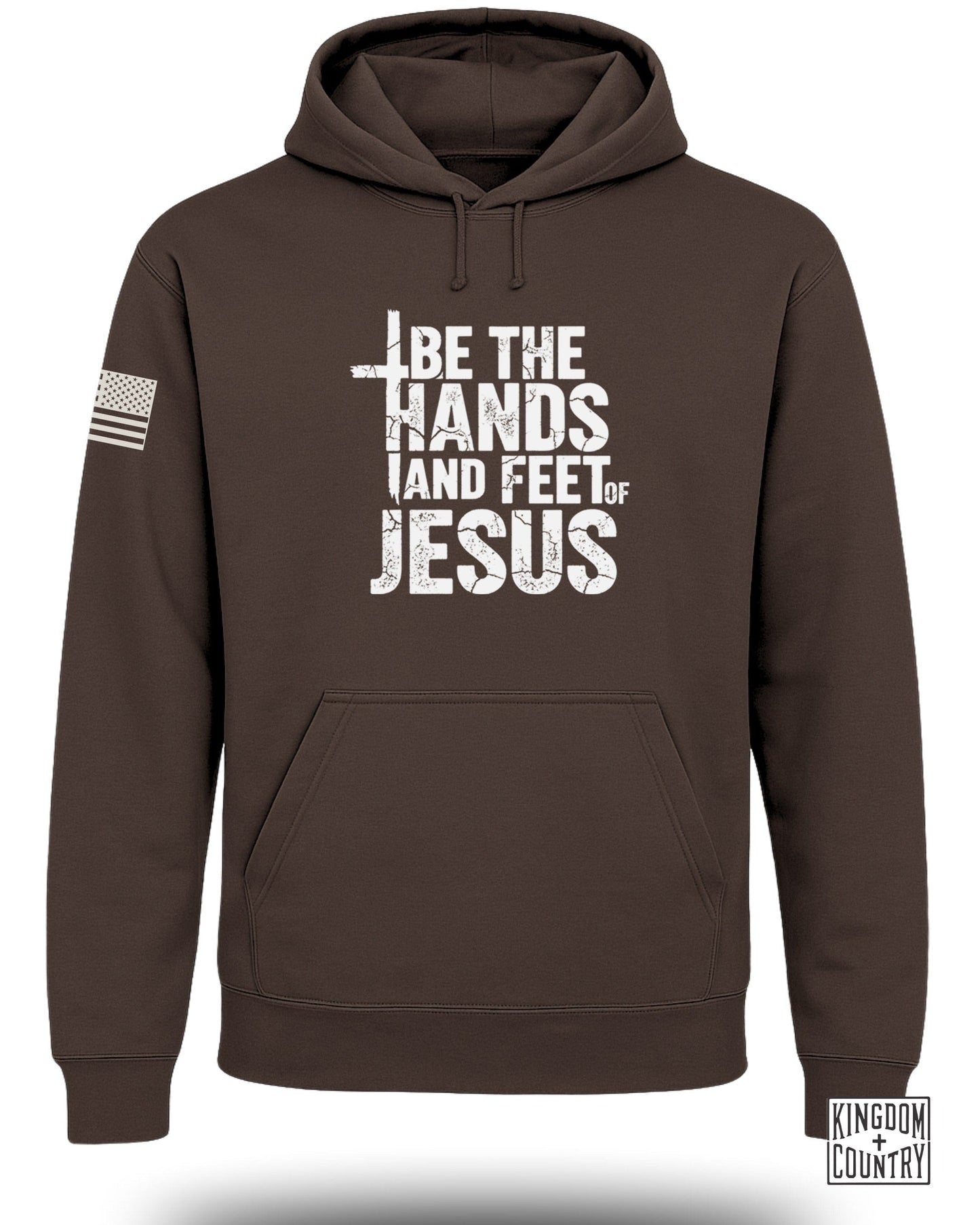 Be The Hands And Feet Of Jesus Hoodie