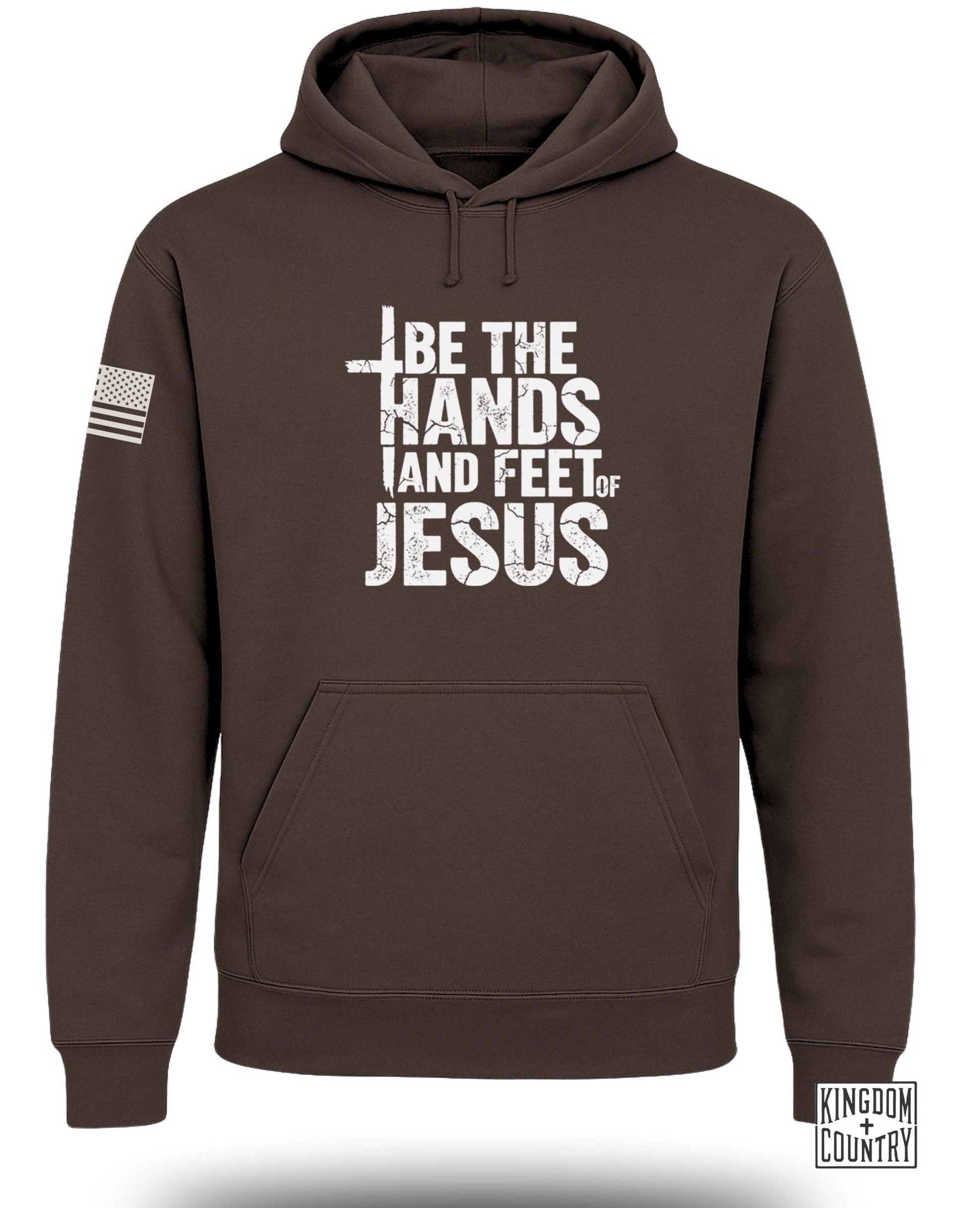 Be The Hands And Feet Of Jesus Hoodie