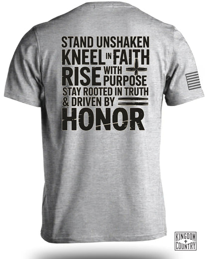 Stand Unshaken Kneel in Faith Rise with Purpose shirt