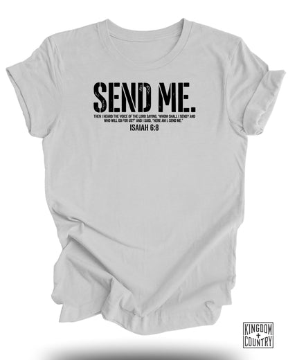 White t-shirt with "SEND ME" and Isaiah 6:8 scripture.