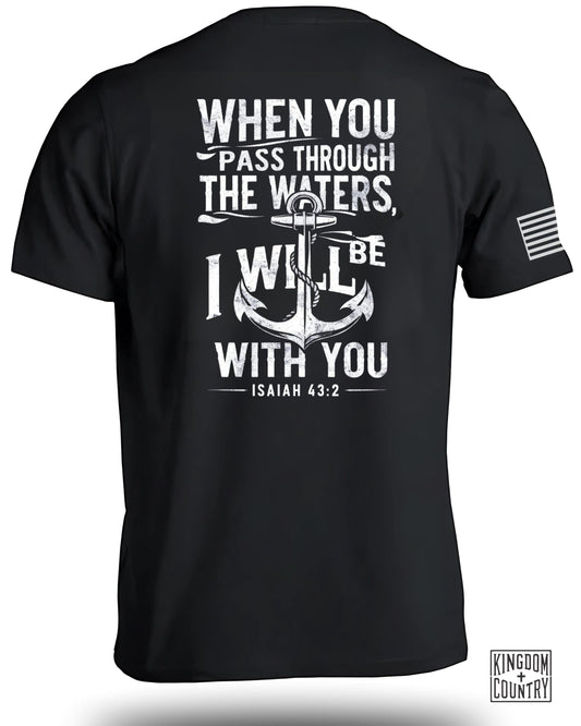 When You Pass Through The Waters Isaiah Shirt product