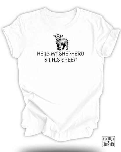 He Is My Shepherd I His Sheep Graphic T-shirt product