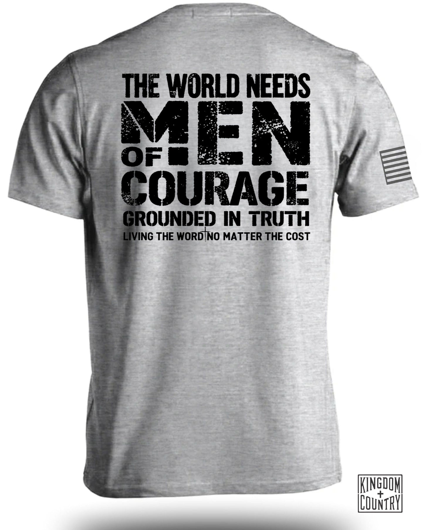 The World Needs Men of Courage Grounded in Truth shirt product