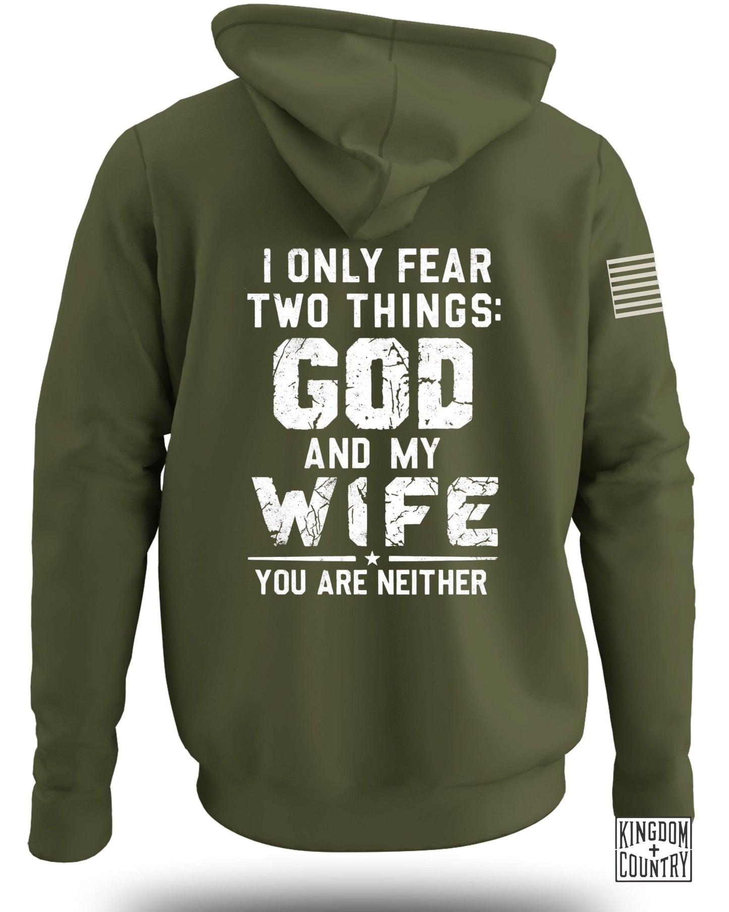 I Only Fear Two Things God and My Wife Hoodie product type
