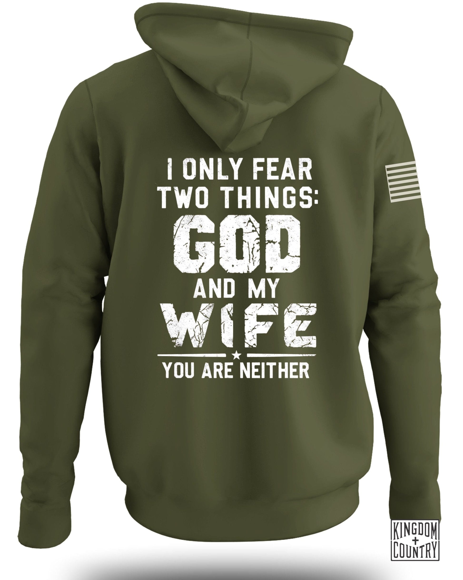 I Only Fear Two Things God and My Wife Hoodie product type