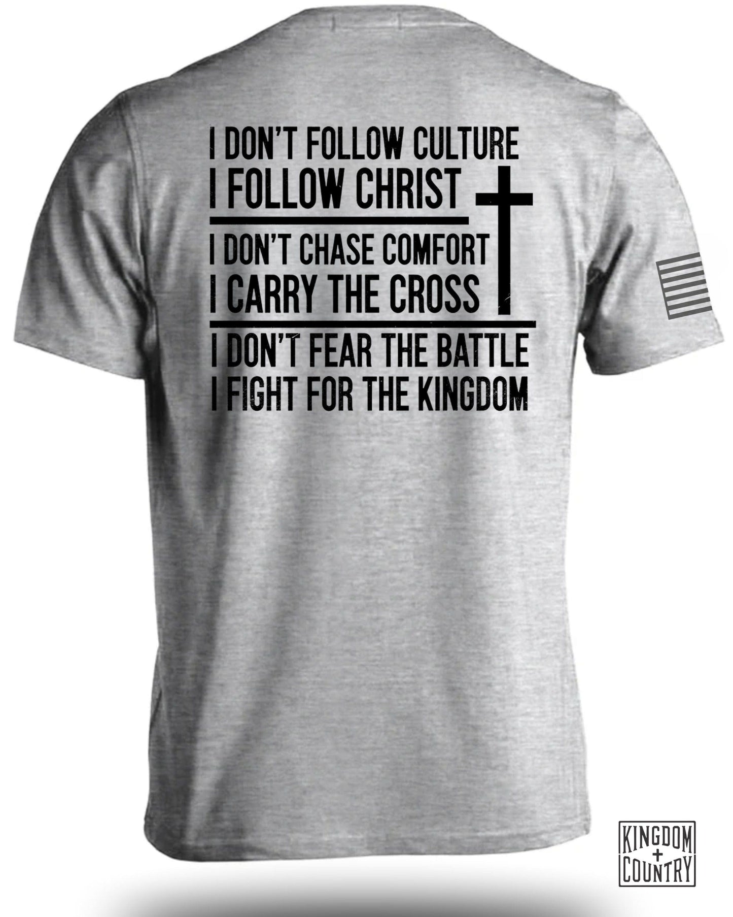 I Follow Christ I Fight For The Kingdom shirt product type