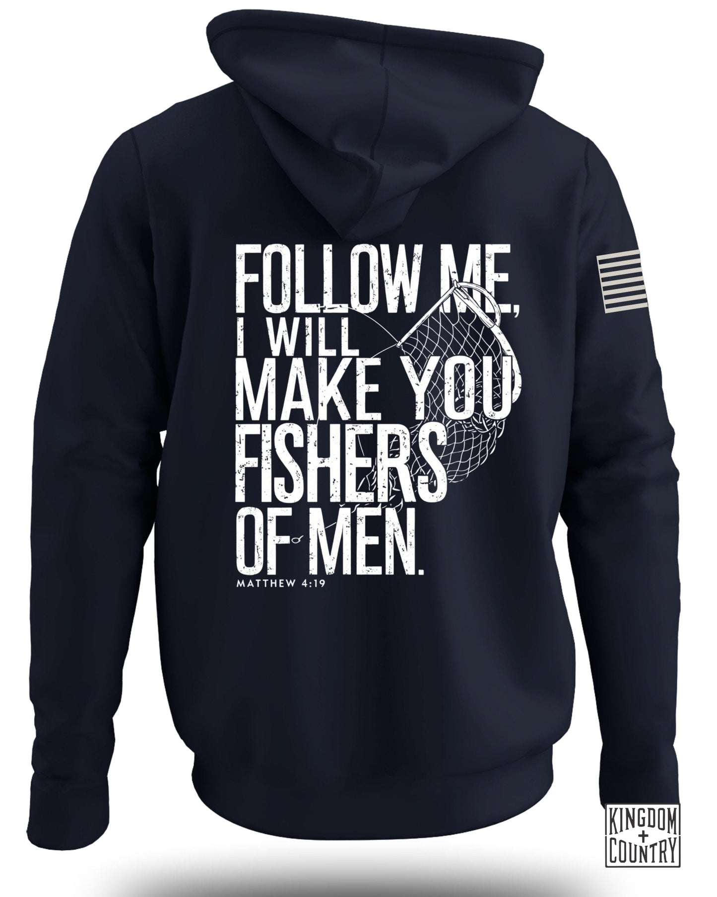 Follow Me I Will Make You Fishers of Men hoodie product
