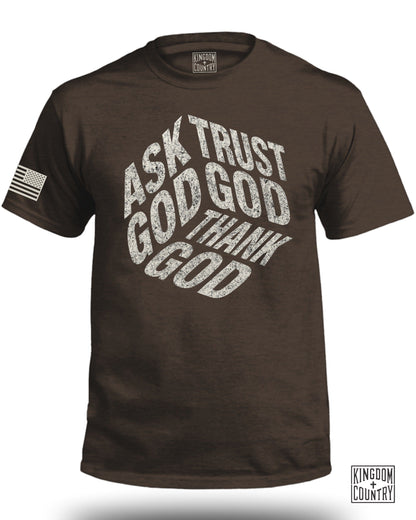 Ask Trust God Thank God Inspiring Graphic T-shirt product