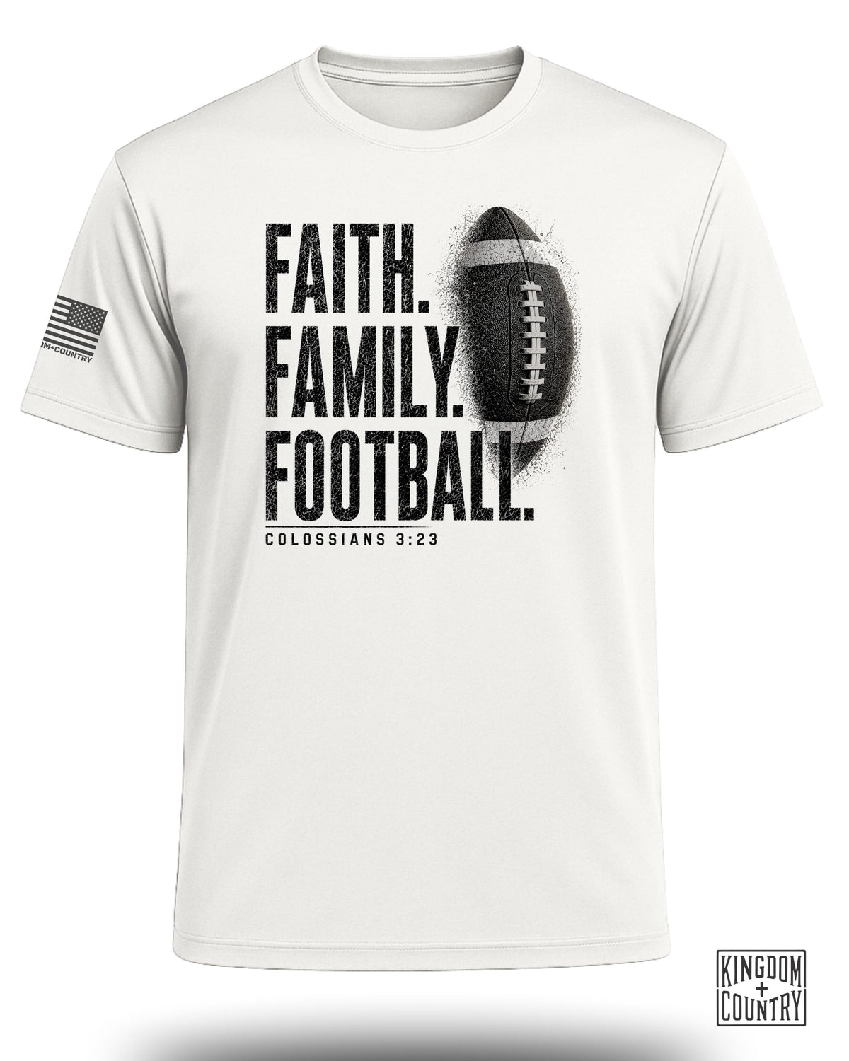 White t-shirt with "Faith. Family. Football." and Colossians 3:23.