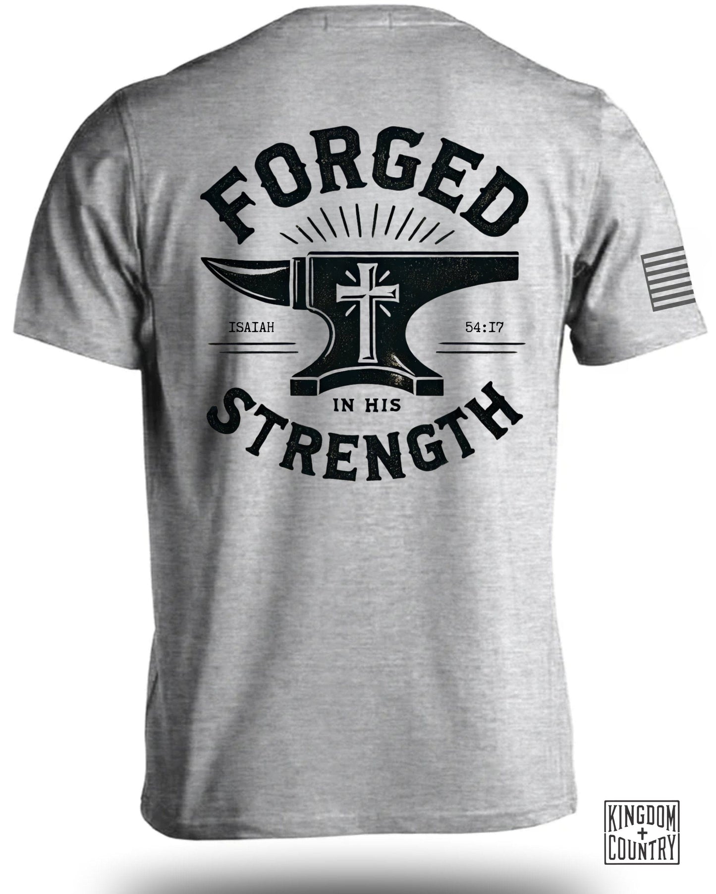 Forged In His Strength Graphic T-shirt product
