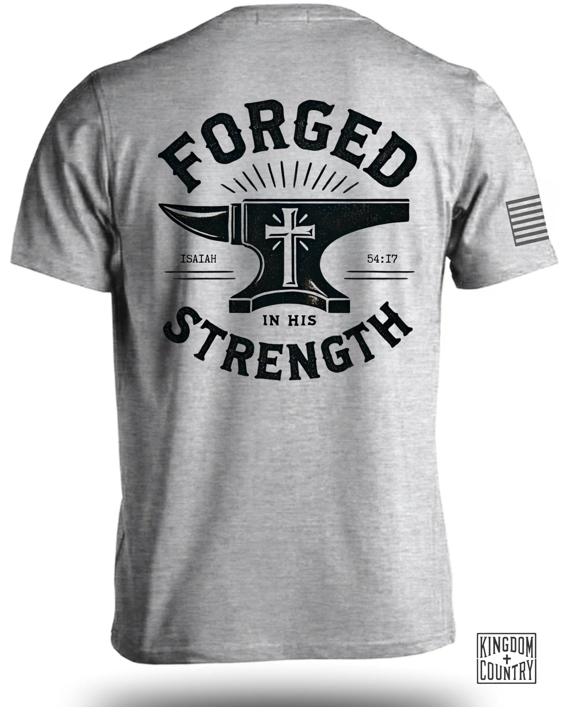 Forged In His Strength Graphic T-shirt product