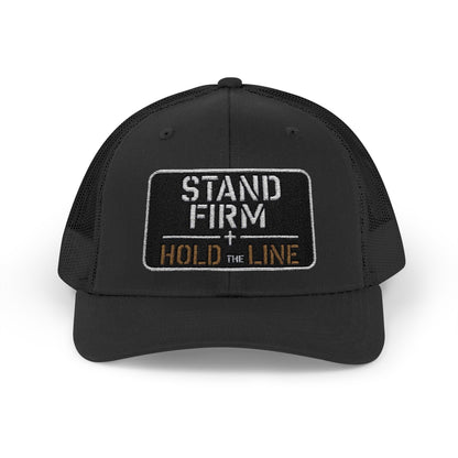 Stand Firm Hold The Line Snapback Trucker Cap