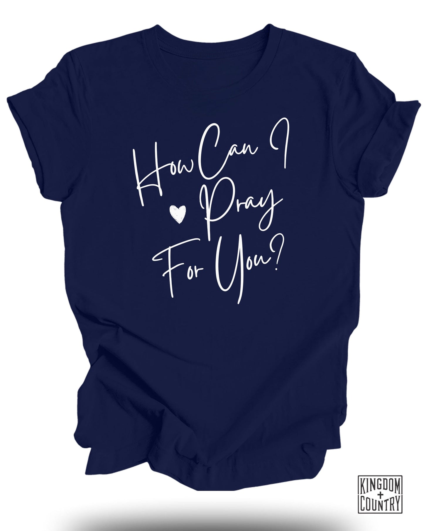 How Can I Pray For You Inspirational T-shirt product