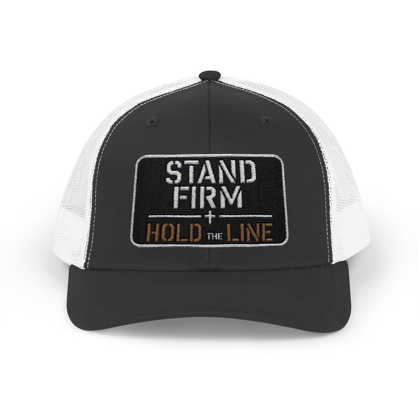 Stand Firm Hold The Line Snapback Trucker Cap
