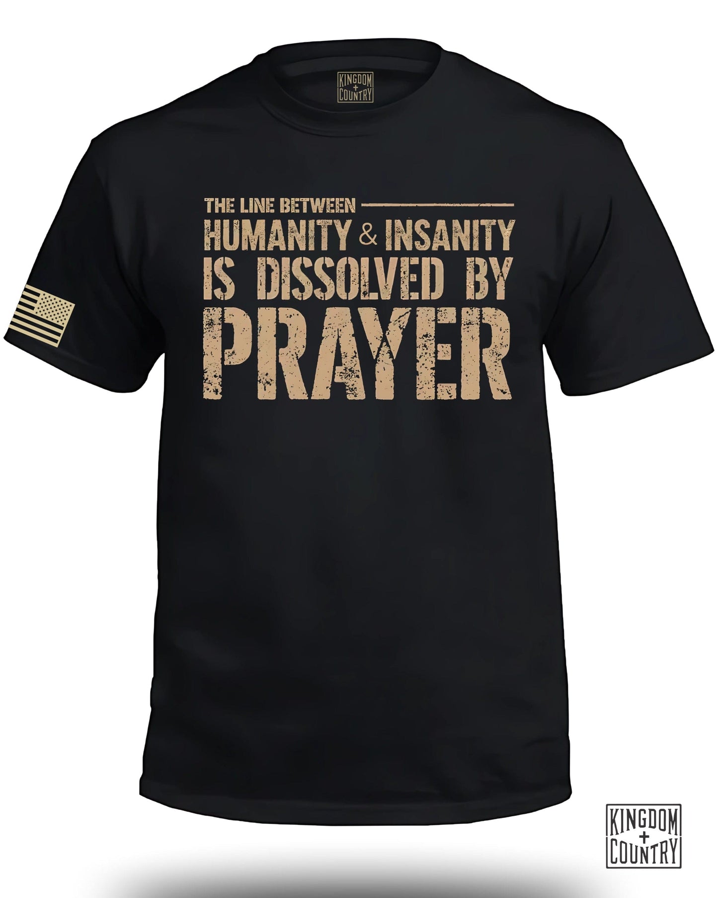 Humanity Insanity Dissolved By Prayer Shirt product type
