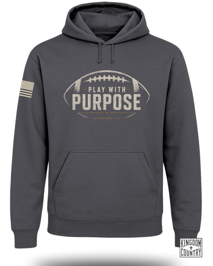 Dark gray hoodie with football graphic and "Play with Purpose" text.