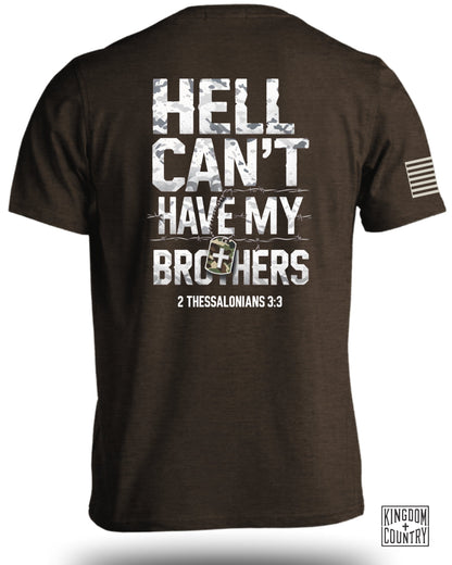 Hell Cant Have My Brothers 2 Thessalonians 3:3 product type