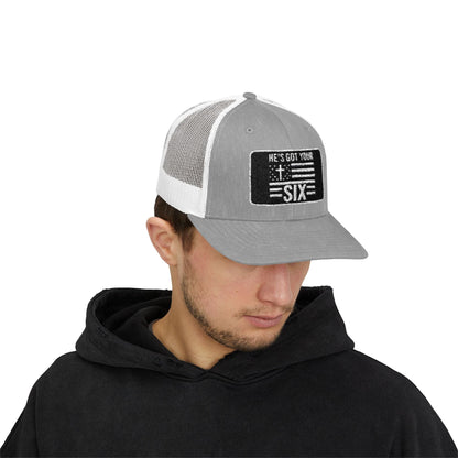 He's Got Your Six Snapback Trucker Cap