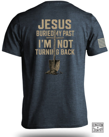Jesus Buried My Past I'm Not Turning Back product type