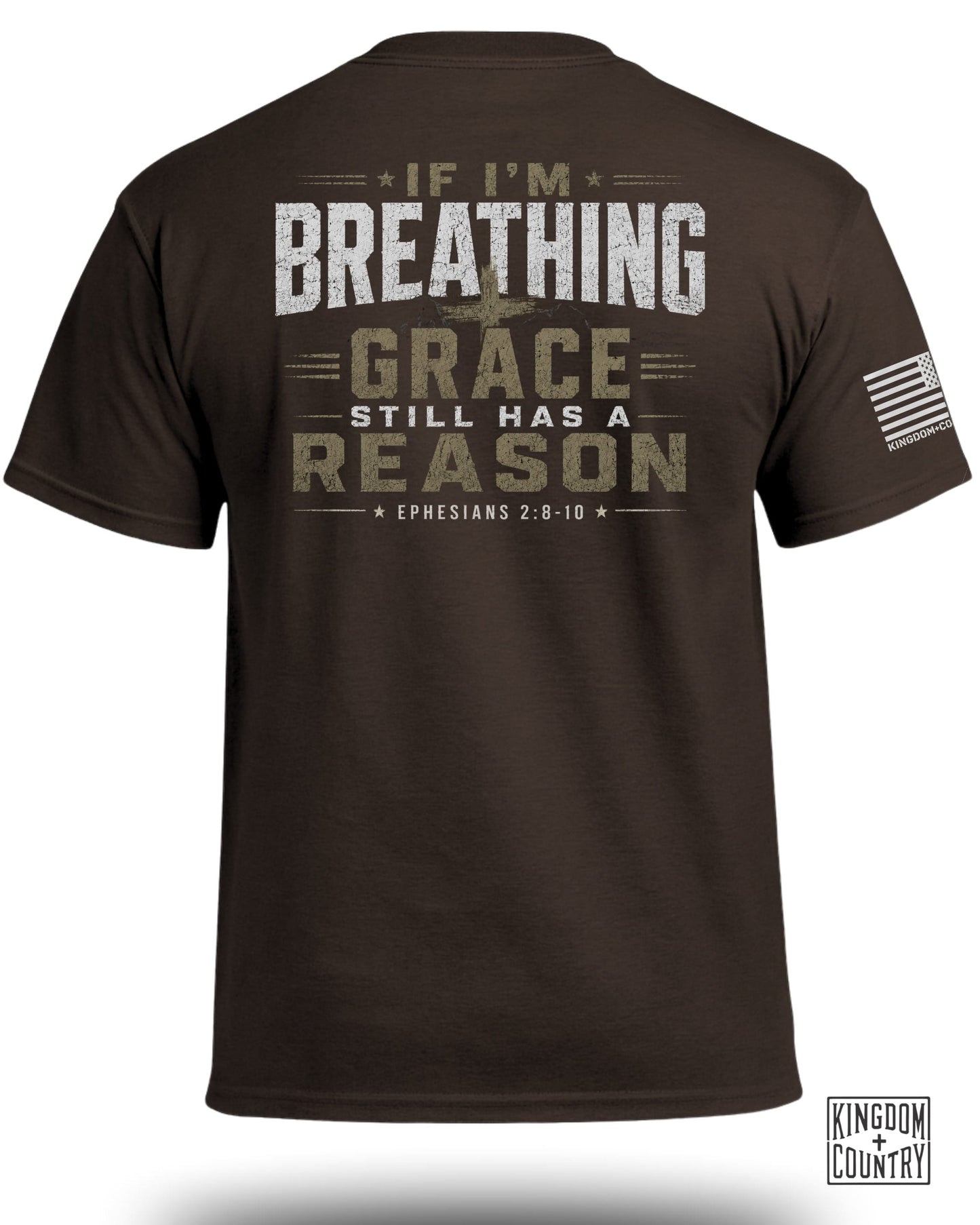 Brown t-shirt with distressed text "IF I'M BREATHING GRACE STILL HAS A REASON" and scripture reference.