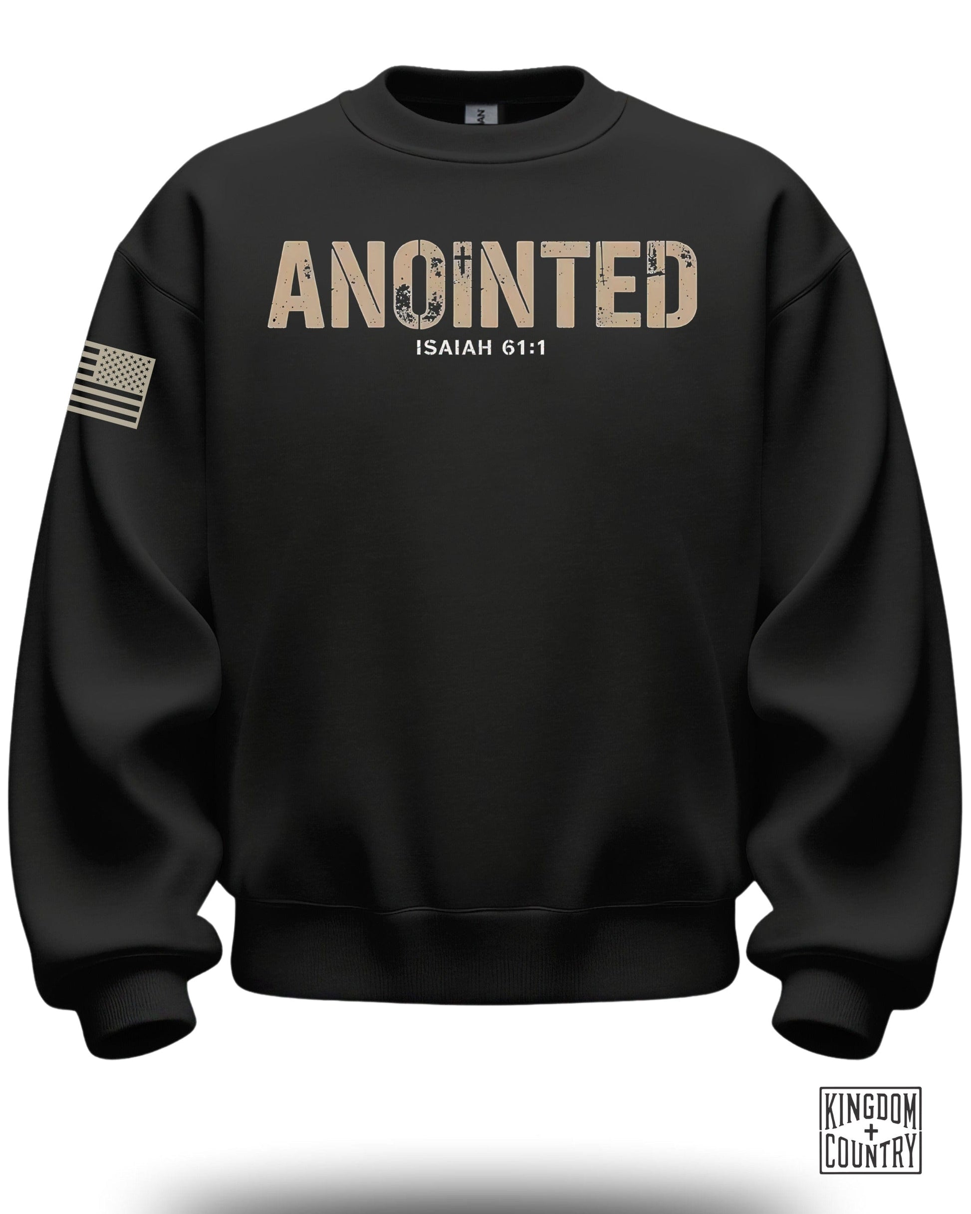 Anointed Isaiah 61:1 Sweatshirt Military Design