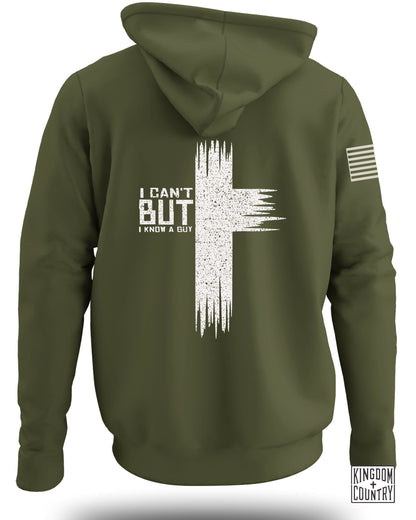 I Can't But I Know a Guy Hoodie product type