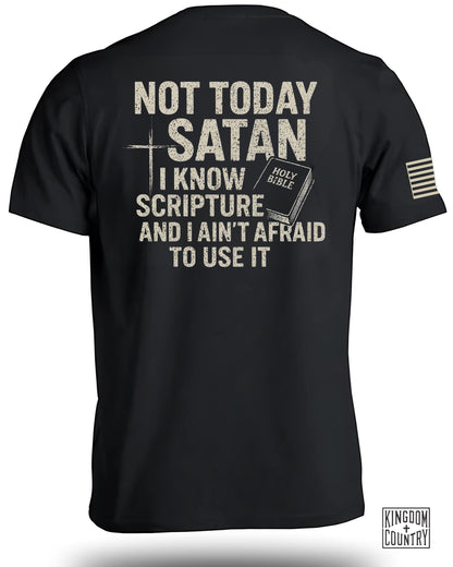 Not Today Satan I Know Scripture T-Shirt product