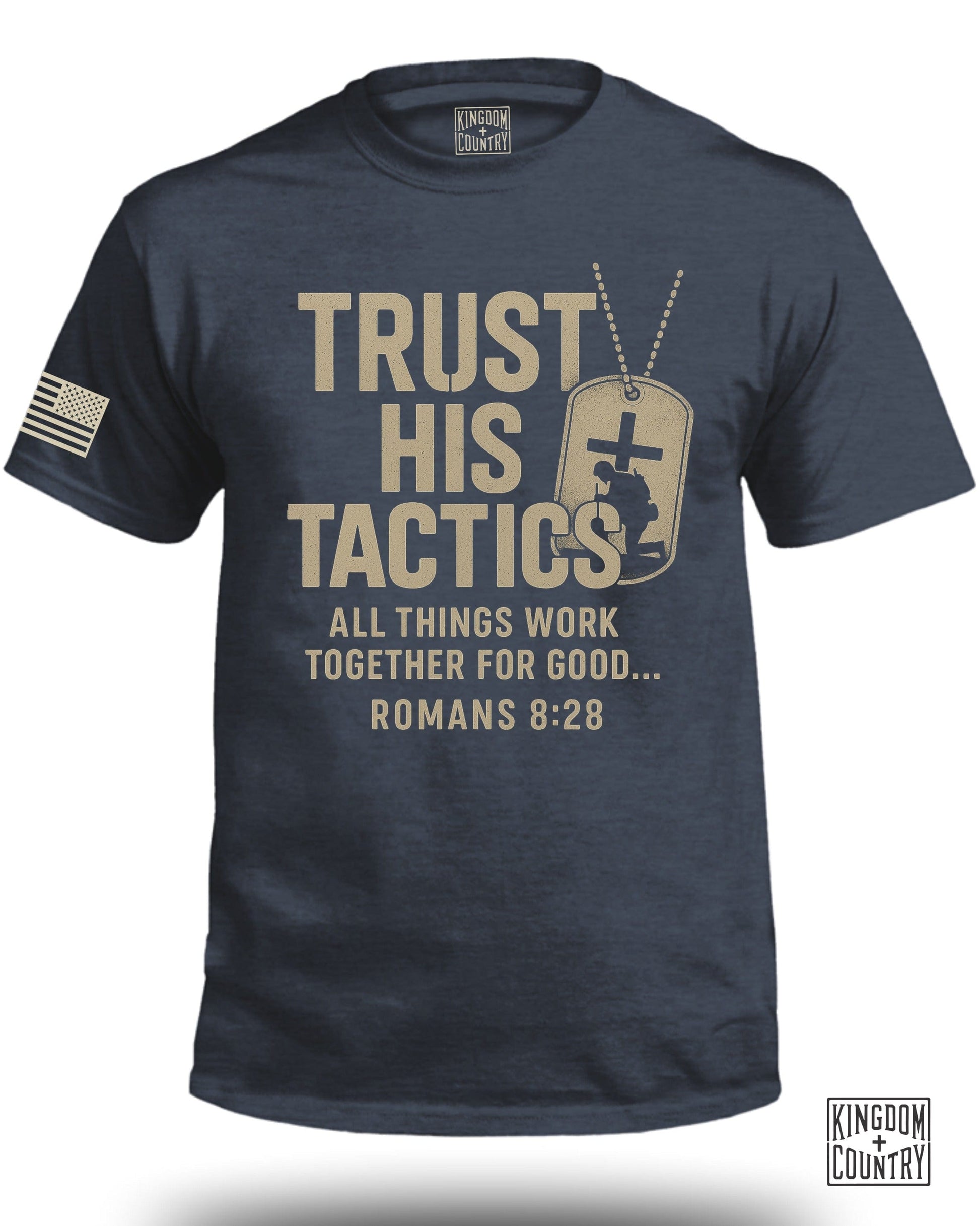 Trust His Tactics Romans 8:28 Graphic T-shirt product