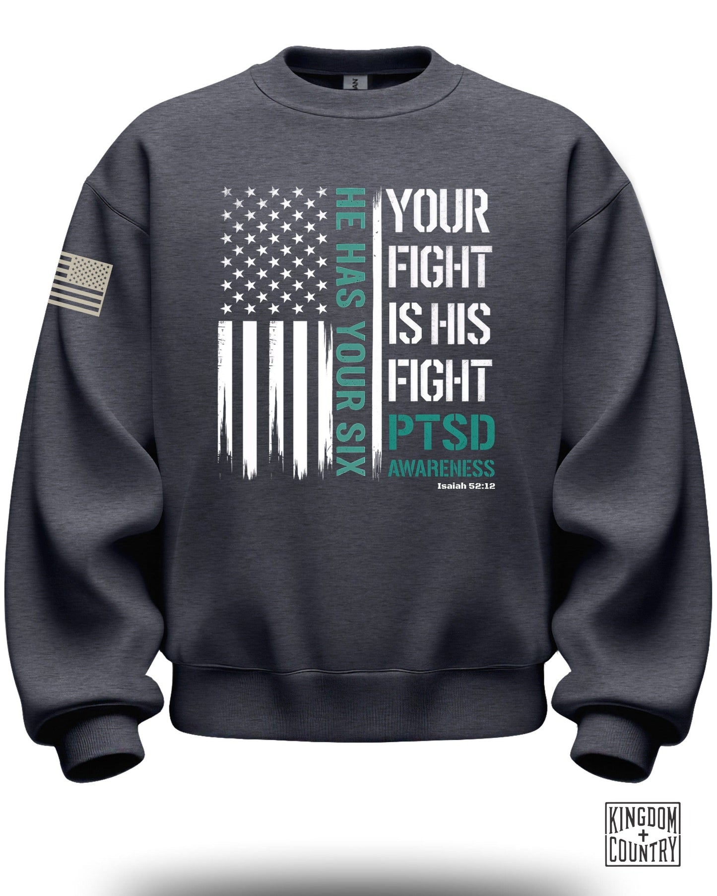 He Has Your Six Your Fight Is His Fight PTSD Awareness