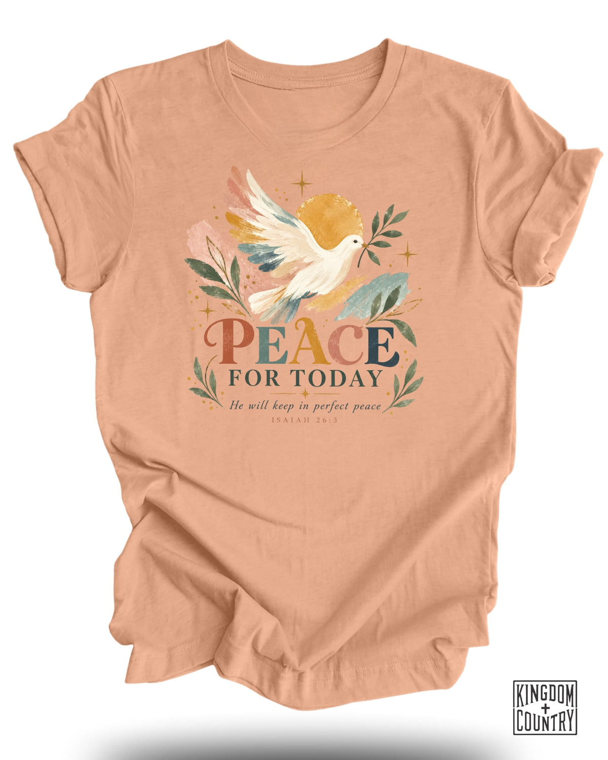 Peach t-shirt with a dove holding an olive branch and text "PEACE FOR TODAY ISAIAH 26:3".