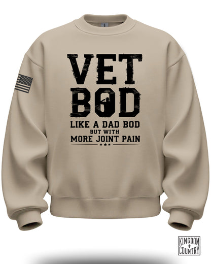 Vet Bod Like a Dad Bod with More Joint Pain sweatshirt