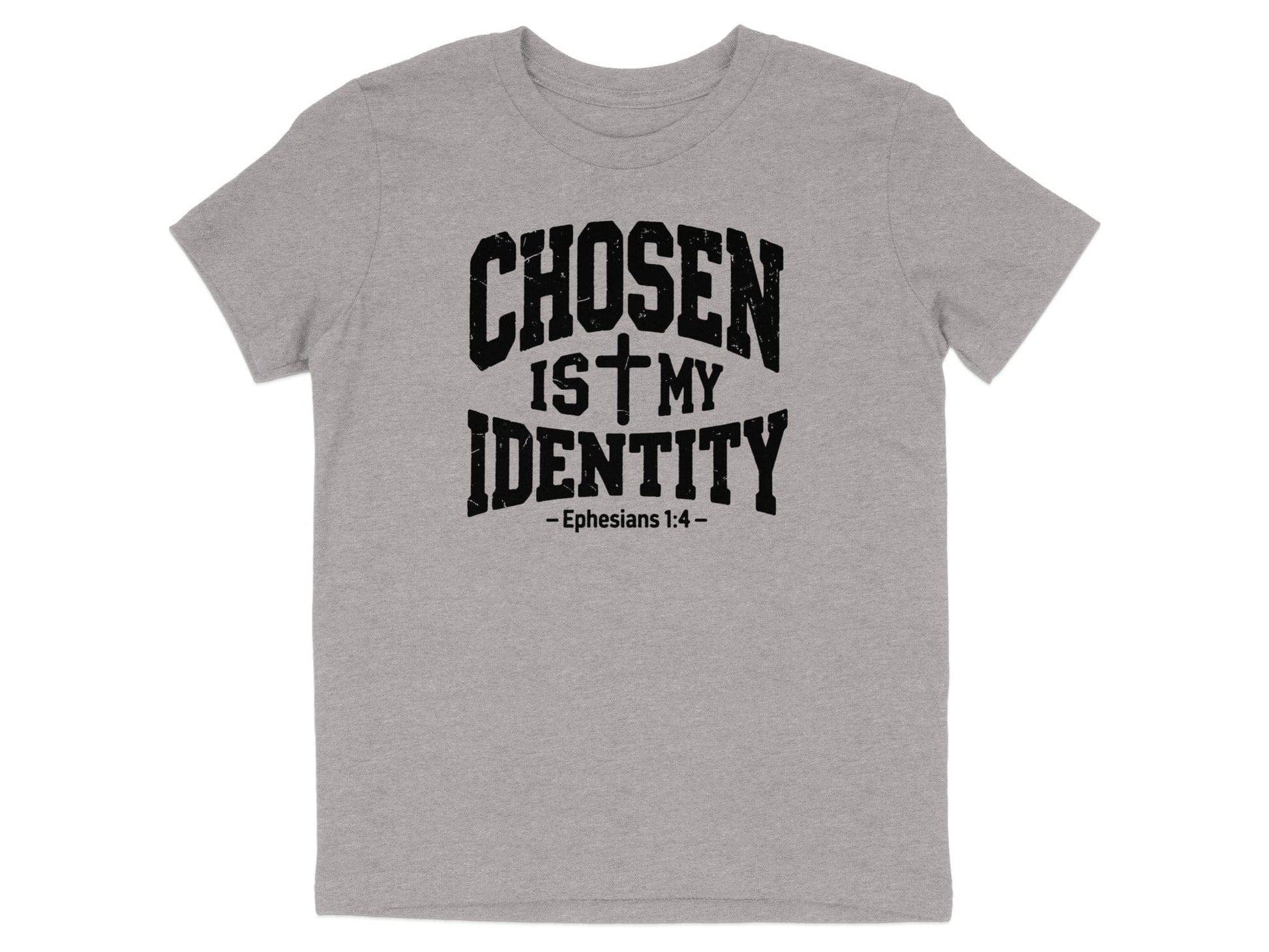 Chosen Is My Identity Ephesians 1 4 Quote Product