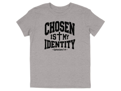Chosen Is My Identity Ephesians 1 4 Quote Product