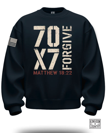70X7 Forgive Matthew 18:22 Sweatshirt for Inspiring Apparel