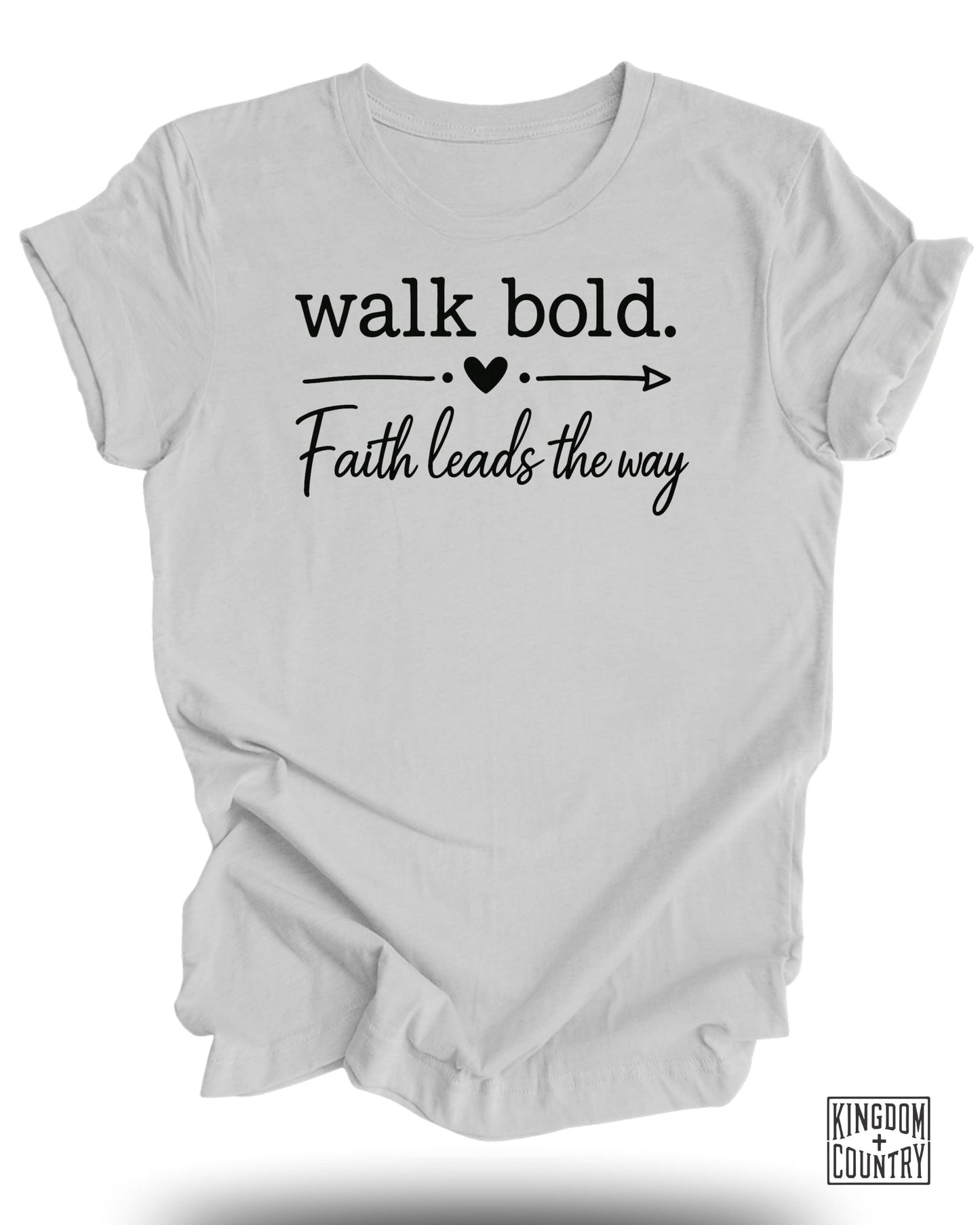 Walk Bold Faith Leads The Way Graphic Tee product type