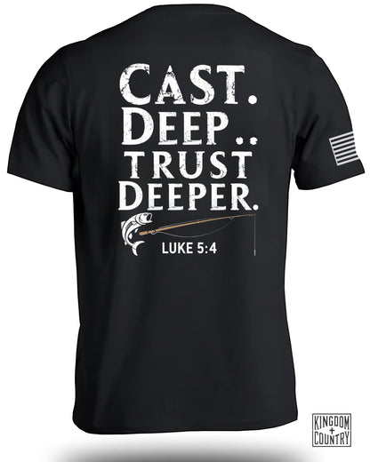 Cast Deep Trust Deeper Fishing Apparel Product