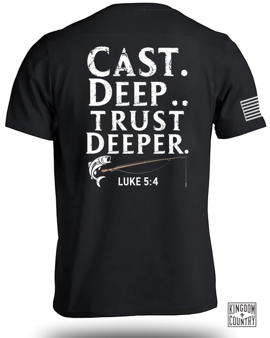 Cast Deep Trust Deeper Fishing Apparel Product