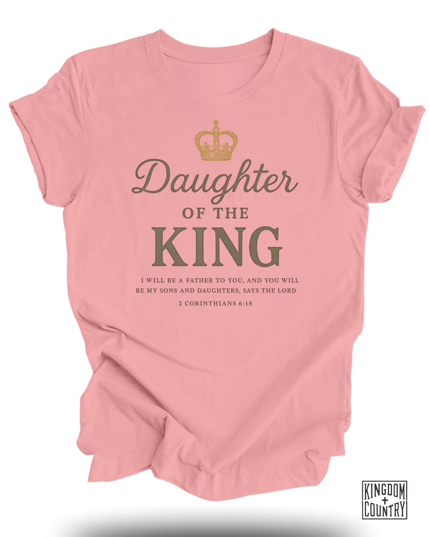 Daughter of The King Pink T-shirt Christian product type