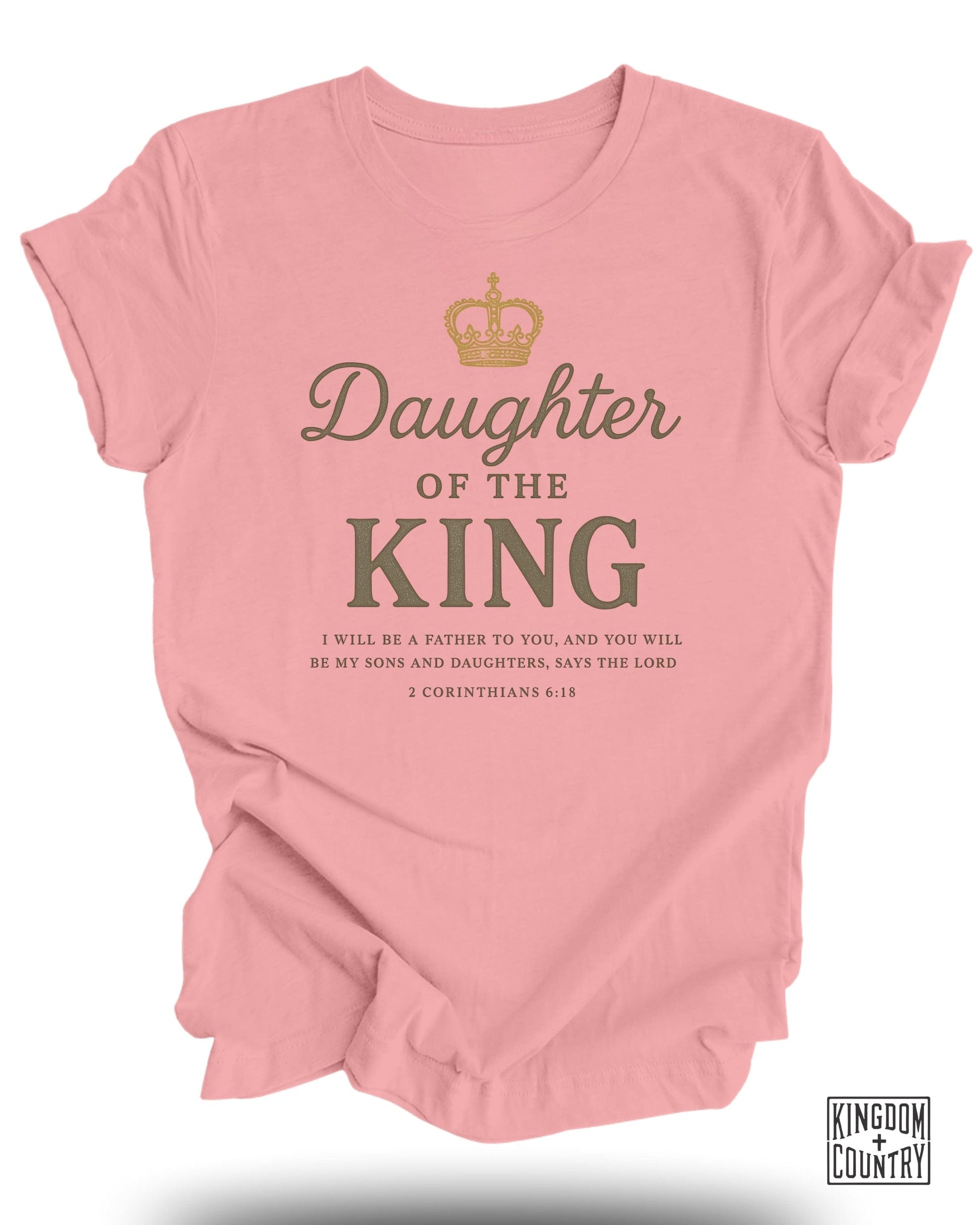 Daughter of The King Pink T-shirt Christian product type