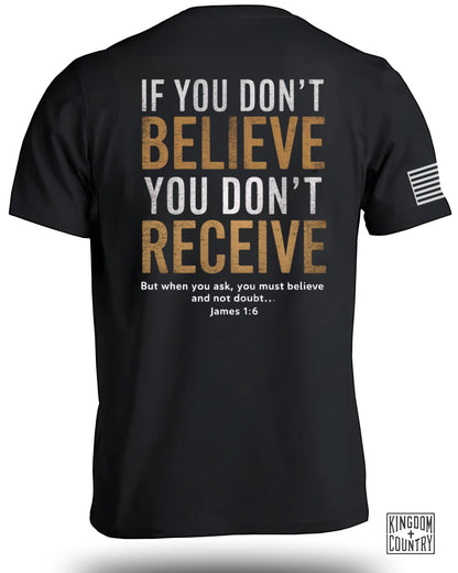 Inspirational Faith Message T-shirt Believe Receive product type