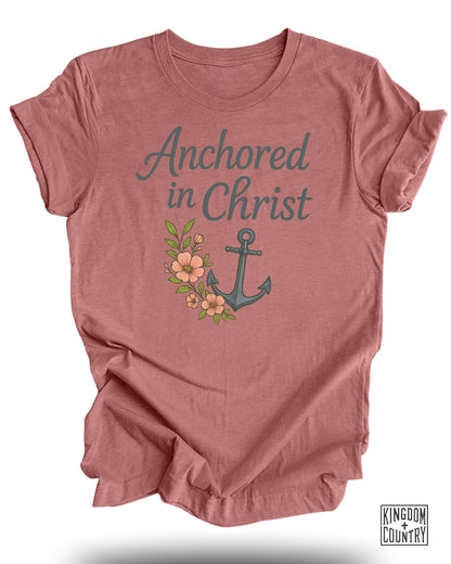 Anchored in Christ Inspirational Graphic Tee product